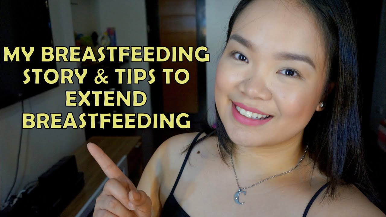 My Breastfeeding Story And Tips To Extend Breastfeeding! - YouTube