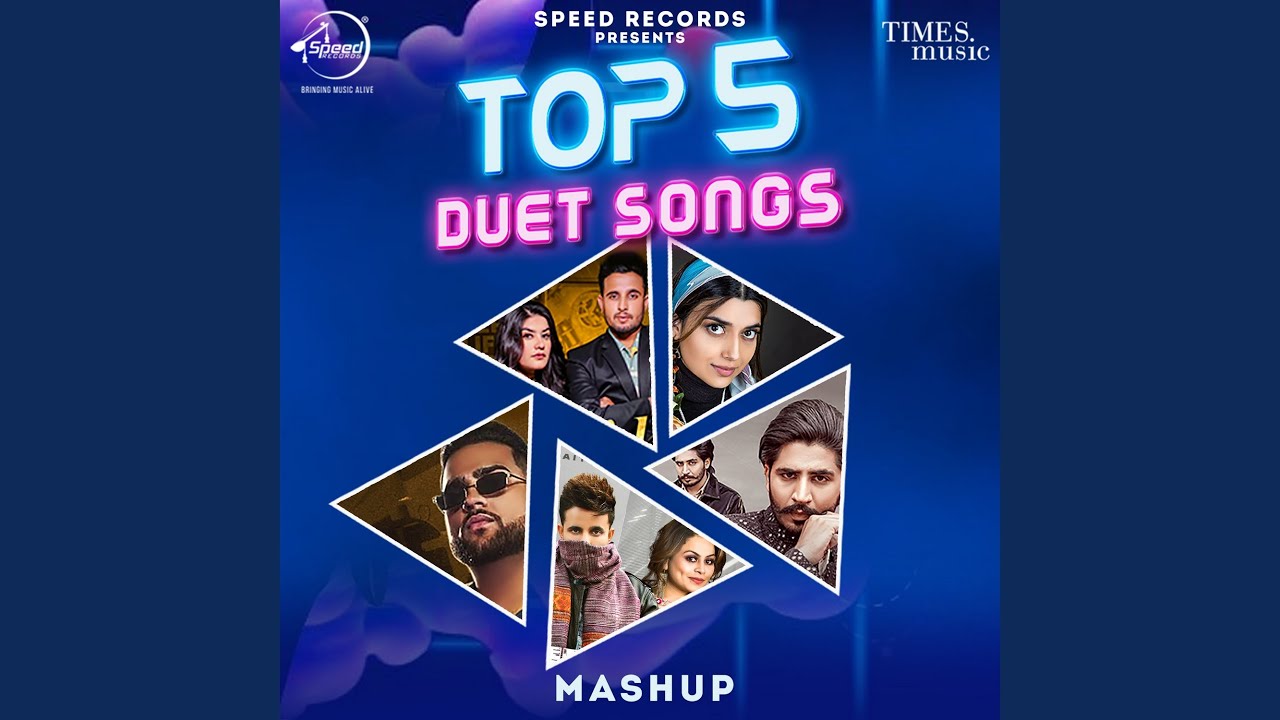 Top 5 Duet Songs Mashup Youtube Music