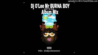 Burna Boy - OUTSIDE Album Mix(DJ O'Lee Mr)
