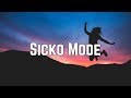 Travis Scott - Sicko Mode ft. Drake (Clean Lyrics)