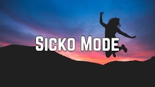 Travis Scott - Sicko Mode ft. Drake (Clean Lyrics)