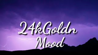 24kGoldn - Mood (Lyrics)