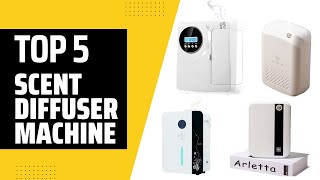 Top 5 Best Scent Diffuser Machines in 2023 | 5 Best Scent Diffuser Machines of 2023