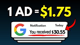 Earn $1.75 Per Google Ad Watched (Easy Money 2024)