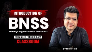 BNSS Act 2023 | Bhartiya Nagarik Suraksha Sanhita 2023 | New Laws | ALEC Judiciary demo Class #bnss