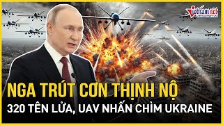 Nga “điên cuồng” nã hơn 300 tên lửa, UAV “nhấn chìm” Ukraine trong ba ngày đầu năm mới