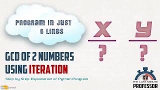 Compute the GCD of 2 Numbers using Iteration [Python Program]