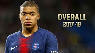Kylian Mbappé - Overall 2017-18 | Best Skills & Goals