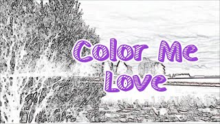 李健「Color Me Love」♪ღ 歌詞字幕版