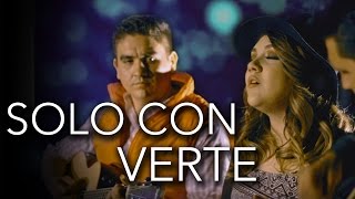 Solo con verte / Banda Ms / Marián Oviedo