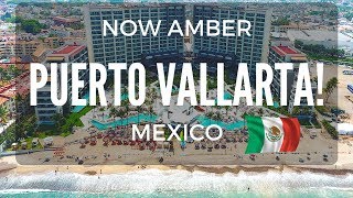 Puerto Vallarta @ Now Amber Resorts (VLOG \u0026 Drone Shots)