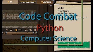 Code Combat The Raised Sword - Level 5B Python with Solution
