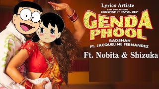 Genda Phool Song : Badshah - Ft.Nobita & Shizuka - Jacqueline Fernandez - Animated Music Video 2020