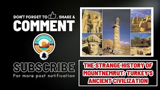 The Strange History of Mount Nemrut: Turkey's Ancient Civilization