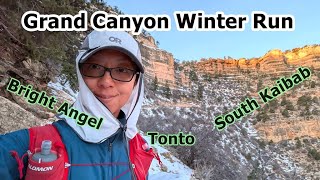 Grand Canyon Winter Run - Bright Angel - Tonto - South Kaibab