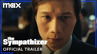 The Sympathizer |  Trailer | Max