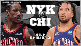 New York Knicks vs Chicago Bulls  Game Highlights | Apr 14 | 2024 NBA Season