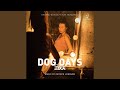 Dog Days (Reprise)