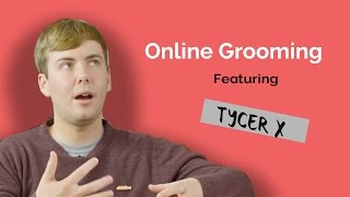 Online Grooming ft. TycerX | Voice Box | Childline