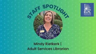 Staff Spotlight - Mindy Rietkerk