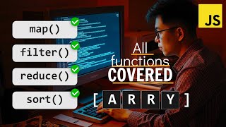 Master ALL JavaScript Array Functions
