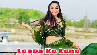 Laada Ka Lada || Haye Re Mere Jigar Ke Challe || Haryanvi Dance By Megha