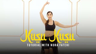 Kusu Kusu Dance Tutorial with Nora Fatehi