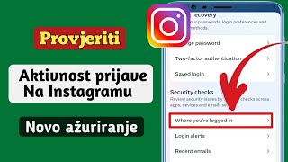 Kako provjeriti svoj uređaj za prijavu na Instagram |  Tko koristi moj Instagram račun