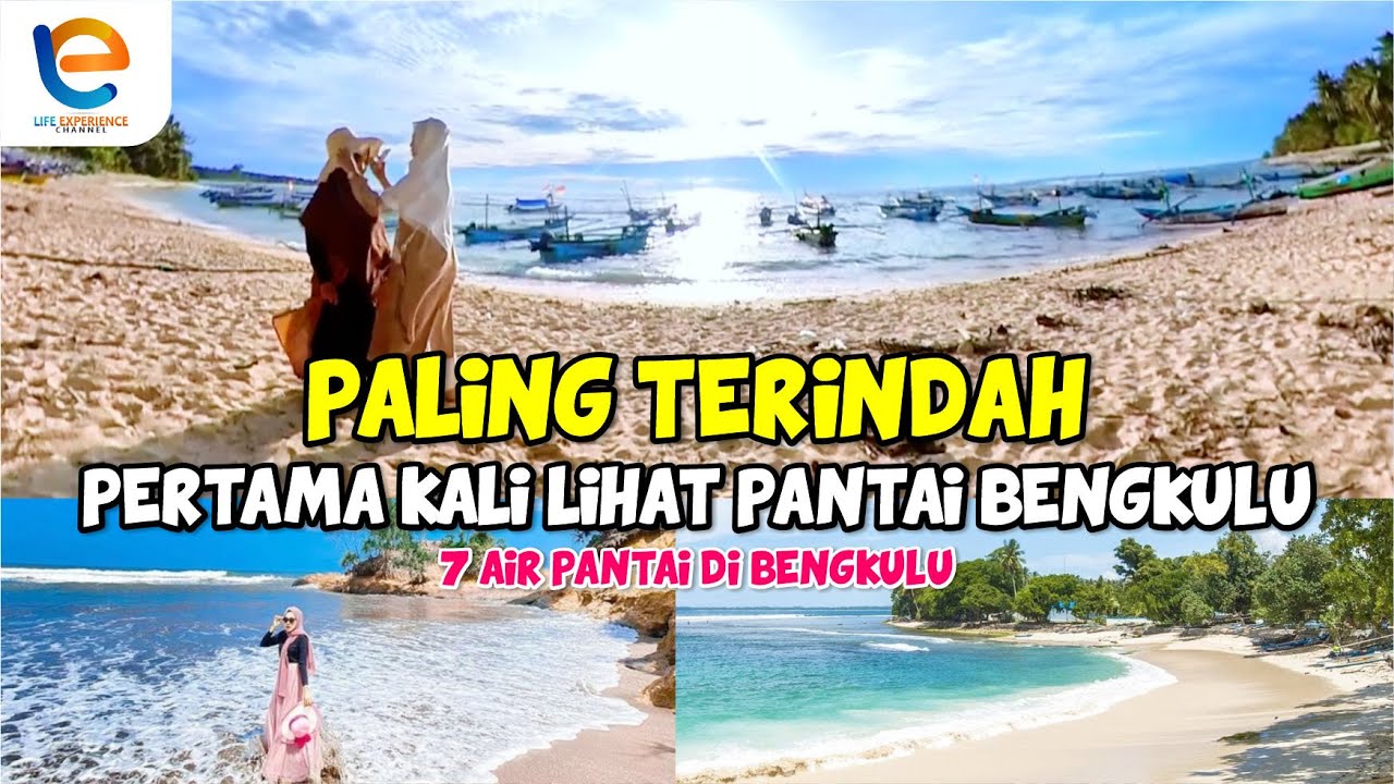 PALING TERINDAH PERTAMA KALI LIHAT PANTAI BENGKULU | 7 PANTAI DI ...