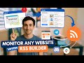 RSS Builder: The Secret Tool for Monitoring Any Website