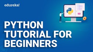 Python for Beginners [2024] | Learn Python in 45 Minutes | Python Tutorial for Beginners | Edureka