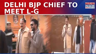 Hectic Activity in BJP Camp: Party Chief Virendra Sachdeva Seeks Meeting with LG \u0026 MLAs