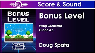 Bonus Level (Doug Spata, String Orchestra, Grade 3.5)