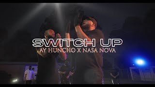 Ay Huncho x NASA NOVA - Switch Up ( Music )