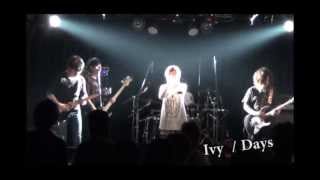 Ivy － Days（20130623）