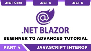 Blazor Tutorial C# - Part 4 - Blazor Javascript Interop | Blazor Javascript Isolation