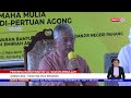 28 OKTOBER 2022 – BERITA PERDANA – RUMAH RAKYAT AL-SULTAN ABDULLAH ; JANGAN JUAL, TUKAR HAK MILIK