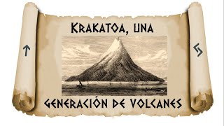 Krakatoa, una generación de volcanes
