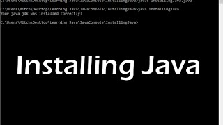 Java Console Applications: Installing Java on Windows