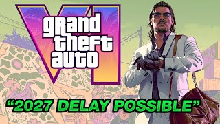 "GTA 6 Might Not Be Complete, 2027 Delay Possible"