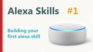 Amazon Echo DOT (3rd Gen) с Alexa - Создаем первый Skills!