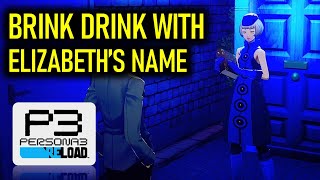 Elizabeth's Request 56: Look for the drink with my name | Persona 3 Reload