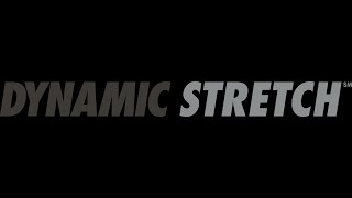 Dynamic Stretch Life Time