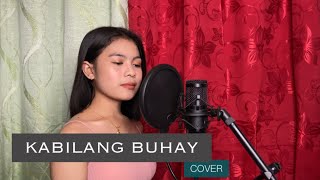 (KaBILANG BUHAY) | Lyca Gairanod