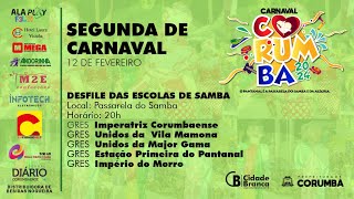 CARNAVAL DE CORUMBÁ 2024 - SEGUNDA - DESFILE DAS ESCOLAS DE SAMBA