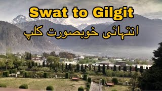 Swat to Gilgit road trip