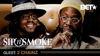 2 Chainz On Building A Business Empire & Legacy Outside Of Rap | Sip 'N Smoke With Cam Newton