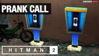 HITMAN 2 Marrakesh - "Prank Call" Challenge