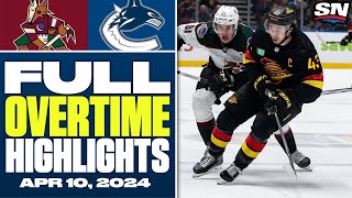 Arizona Coyotes at Vancouver Canucks | FULL Overtime Highlights - April 10, 2024
