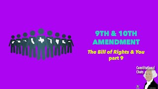 Ep. 50 - Bill of Rights \u0026 YOU! 9th \u0026 10th Amendments (w/ George Landrith) | Constitutional Chats